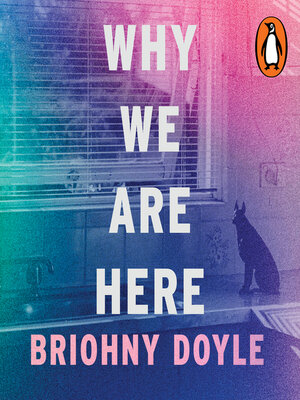 cover image of Why We Are Here